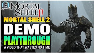 FULL DEMO Playthrough With COMMENTARY | Mortal Shell 2