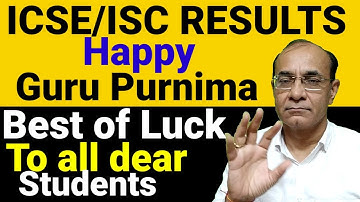 ICSE Results Day and happy Guru purnima/God bless you with 90%/@TejYourGuidingGuru