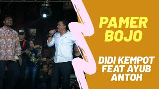 Pamer Bojo - Didi Kempot Feat Ayub Antoh