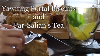 DnD Cookbook - Yawning Portal Buttermilk Biscuits and Par-Salian's Tea by Kaffeine's Other Stuff 78 views 3 years ago 5 minutes, 1 second