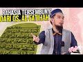 SERING DIBACA, Ternyata ini RAHASIA Surat Al-Fatihah - Ustadz Adi Hidayat LC MA