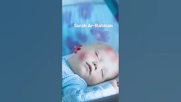 Surah Ar-Rahman #sleep