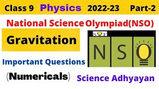 Gravitation Class 9 Chapter 10 | Important Questions | NSO | Science Olympiad | Part 2