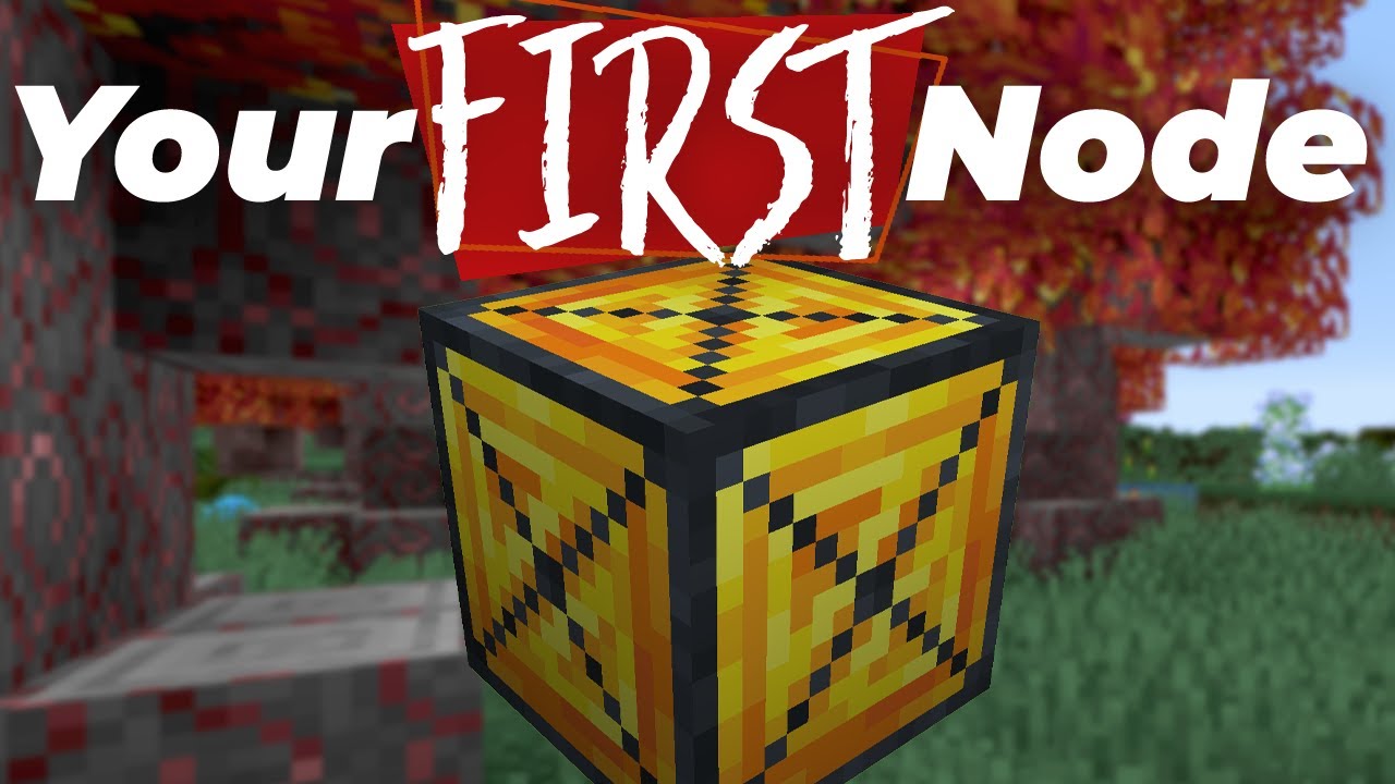 Step-by-step Guide to Make Your FIRST Node [1.16.5 Modded Minecraft ...