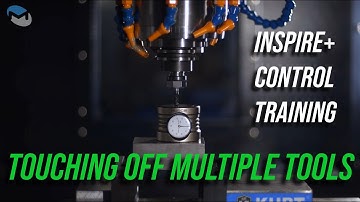 Milltronics INSPIRE+ Control Training: Touching Off Multiple Tools