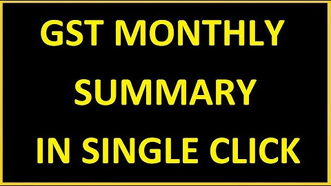 GST MONTHLY SUMMARY IN SINGLE CLICK IN TALLY | TDL FOR TALLY PRIME