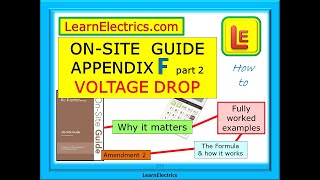 ON-SITE GUIDE - APPENDIX F - PART 2 - VOLTAGE DROP - HOW TO CALCULATE IT - HOW TO SELECT CABLES