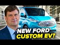 The New Ford E Transit Custom Electric Van