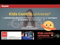 Kids Centric universe. Consejería Educación de Madrid