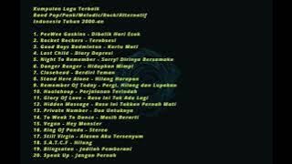 Kumpulan Lagu Terbaik Band Pop/Punk/Melodic/Rock/Alternatif Indonesia Tahun 2000-an