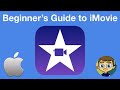 The Beginner's Guide to iMovie