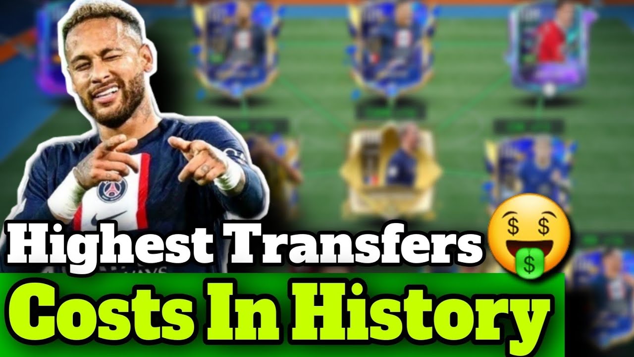 High Transfer Highest Transfers Costs In Each Position In History Team In Fifa Mobile ...