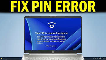 How To Fix Your PIN Is No Longer Available Due to a Change in the Security Setting - Quick Fix