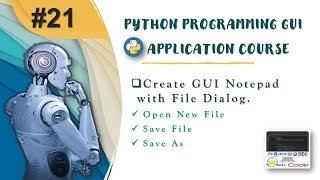 Create GUI Notepad in Python using Tkinter #Part21