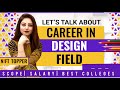 Everything about career in design field  design career guide 2023  salary scope best colleges