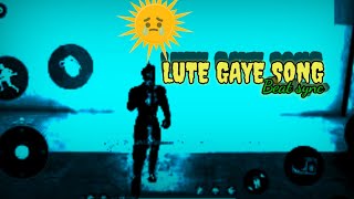 Free Fire Lutgaye Song Beat Sync Montage Video Free Fire Lute Gaye Song Hindi Lute Gaye Song.