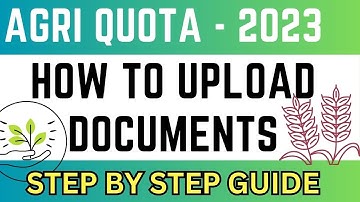 HOW TO UPLOAD AGRI QUOTA DOCUMENTS / AGRI PRACTICAL EXAM / KCET 2023