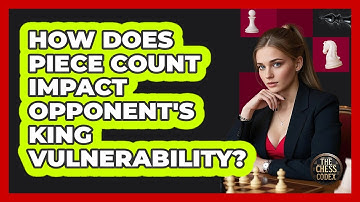 How Does Piece Count Impact Opponent