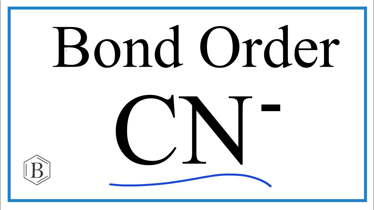 Bond Order for CN- (Cyanide ion)