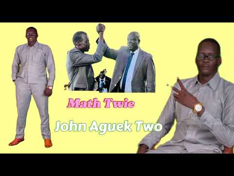 Math Twic By John Aguek Two New Song 2024