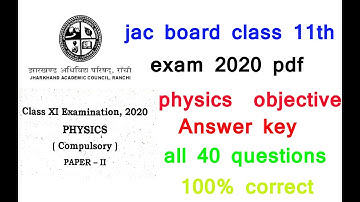 physics 11th JAC Board Exam 2020 solution || physics 11th 2020 Exam Answer key || 2020 jac board