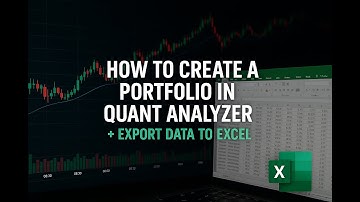 How to Create a Portfolio in Quant Analyzer + Export Data to Excel (Complete Guide)