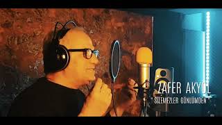 Zafer Akyol - Si̇lemezler Gönlümden