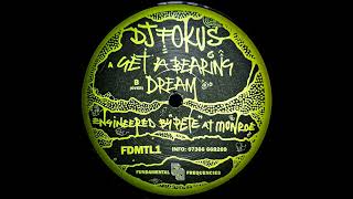 DJ FOKUS - GET A BEARING