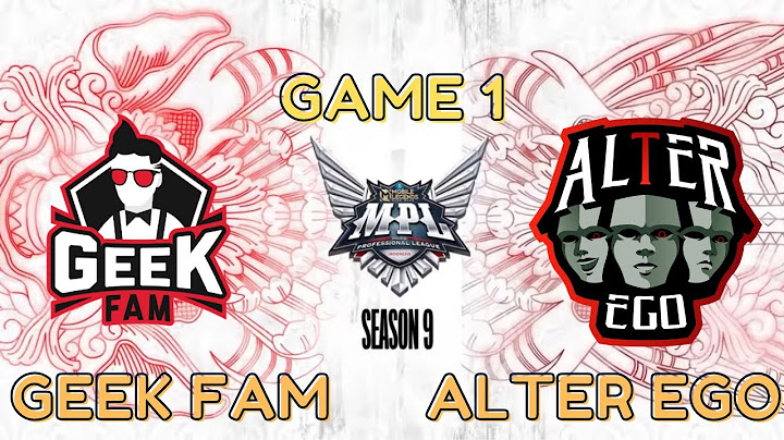 [ENGLISH] GEEK FAM vs ALTER EGO GAME 1 SEASON 09 MPL ID 2022