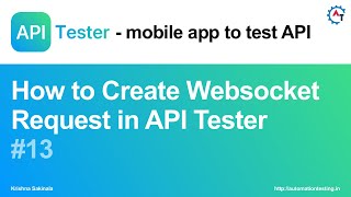 API Tester #13 How to Create Websocket Request in API Tester|A Mobile App to Test Your APIs|API Test screenshot 5