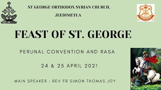 ST GEORGE ORTHODOX SYRIAN CHURCH PERUNAL 2021 - SANDHYA NAMASKARAM AND CONVENTION