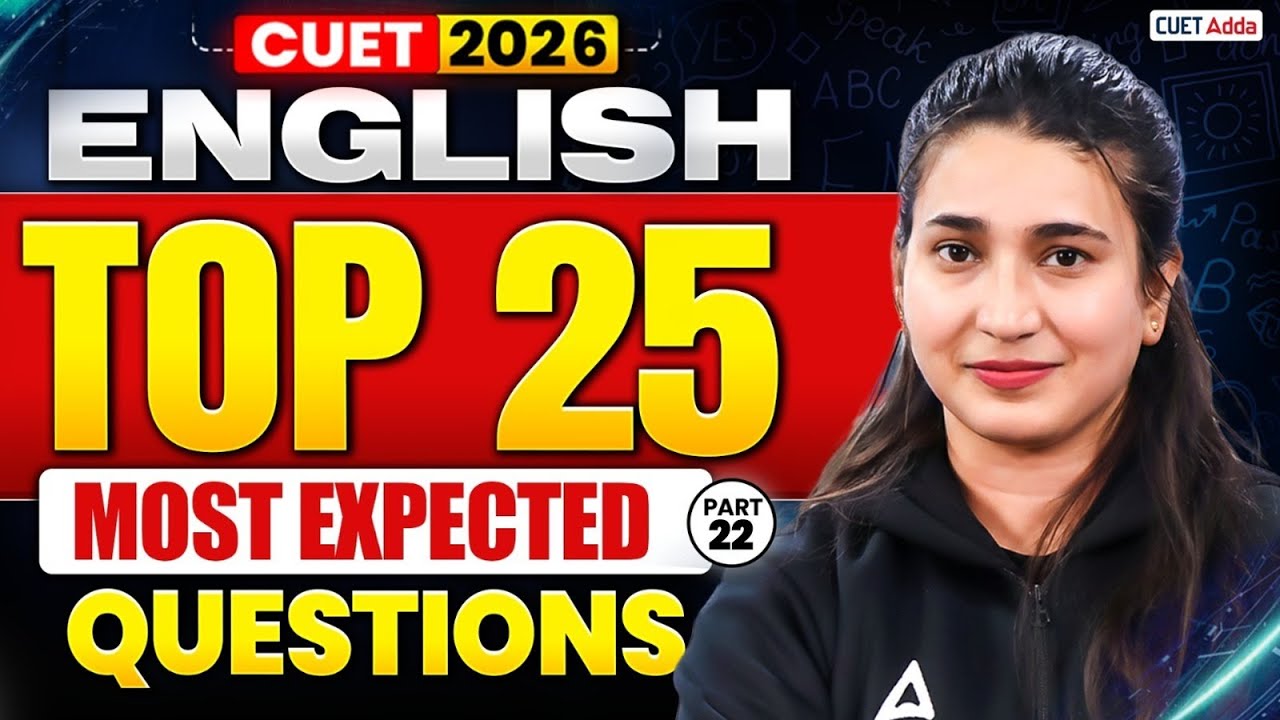 CUET English Most Expected Questions 2026 | English Full Syllabus Mock test for CUET 2026 | Part 22