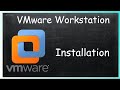 VMware Workstation   00   Installation