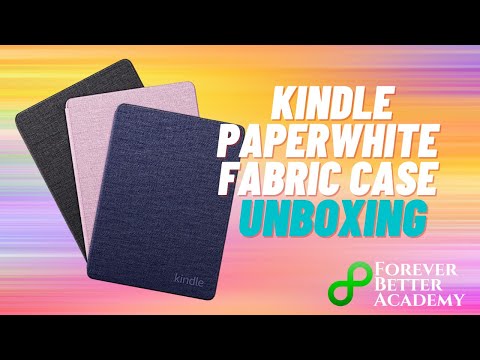 New Kindle Paperwhite Fabric Cover Unboxing & Review