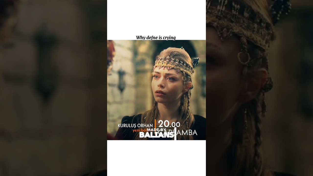 Why defne is crying #ozgetorer #bala #defne #niluferhatun