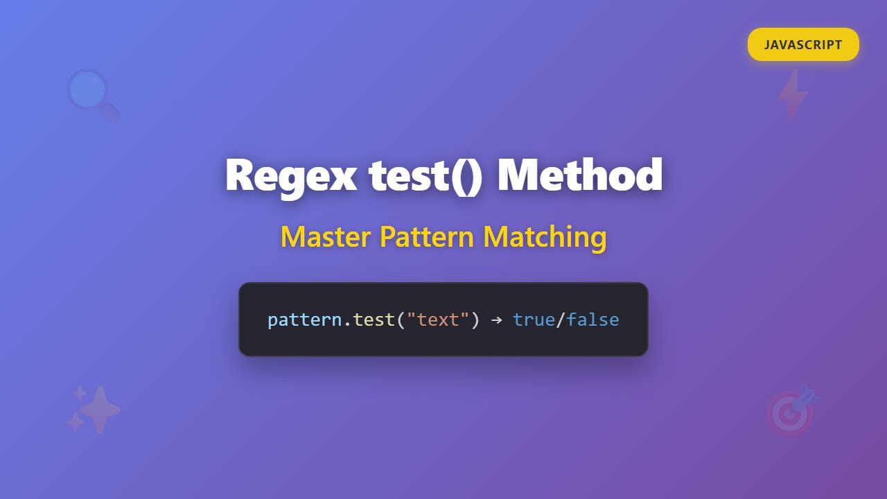 JavaScript Regex: Mastering the test() Method for Beginners