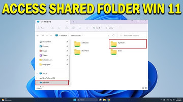 How To Access Shared Folder in Windows 11 - Quick Fix