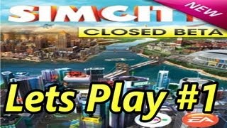 SimCity - Lets play #1 Closed BETA