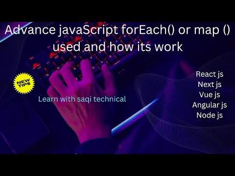 Lecture No 29 Advance JavaScript Learn forEach , map URDU/HINDi #javascript  #map #foreach