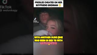 Preslee Faith Cheated On Brennan Myers?