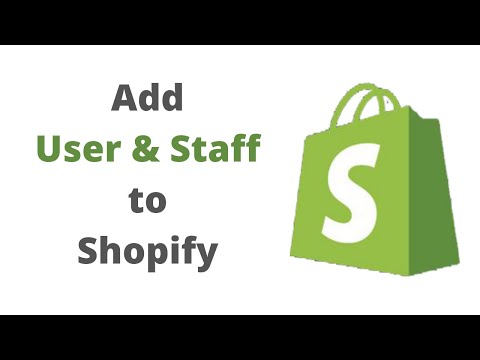 How to Add User & Staff to Shopify Store