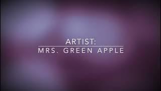 Inferno - Mrs.GREEN APPLE Lyric Video