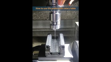 How to use the touch probe with rotarg table.#cnc #cncmachining #cnclathe #cncmachine #cnctouchprobe