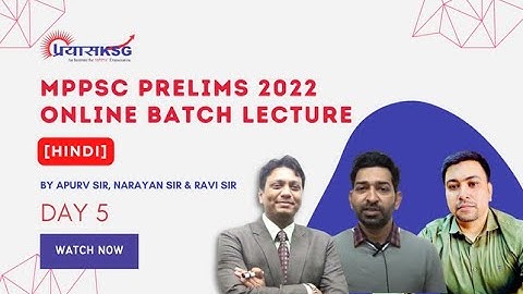 Day 5 - MPPSC Prelims 2022 Online Batch Lecture In Hindi | MPPSC Online Classes | PrayasKSG