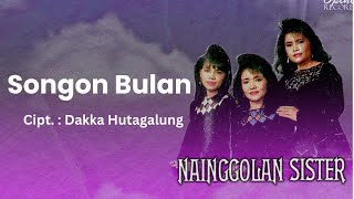 Nainggolan Sister - Songon Bulan (Vidio Lirik)