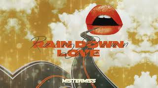 Freemasons Feat. Siedah Garrett - Rain Down Love (MISTERMISS REMIX)