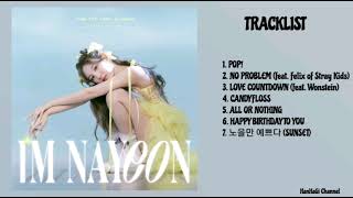 [FULL ALBUM] NAYEON (나연) - 1st Mini Album "IM NAYEON" [Audio]