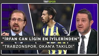 "İrfan bu ligin en iyilerinden" | Fenerbahçe 2-1 Altay | Trabzonspor 1-1 Giresunspor | Futbol Gecesi