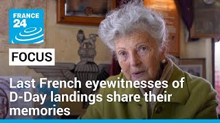 Last French eyewitnesses of D-Day landings share their memories • FRANCE 24 English