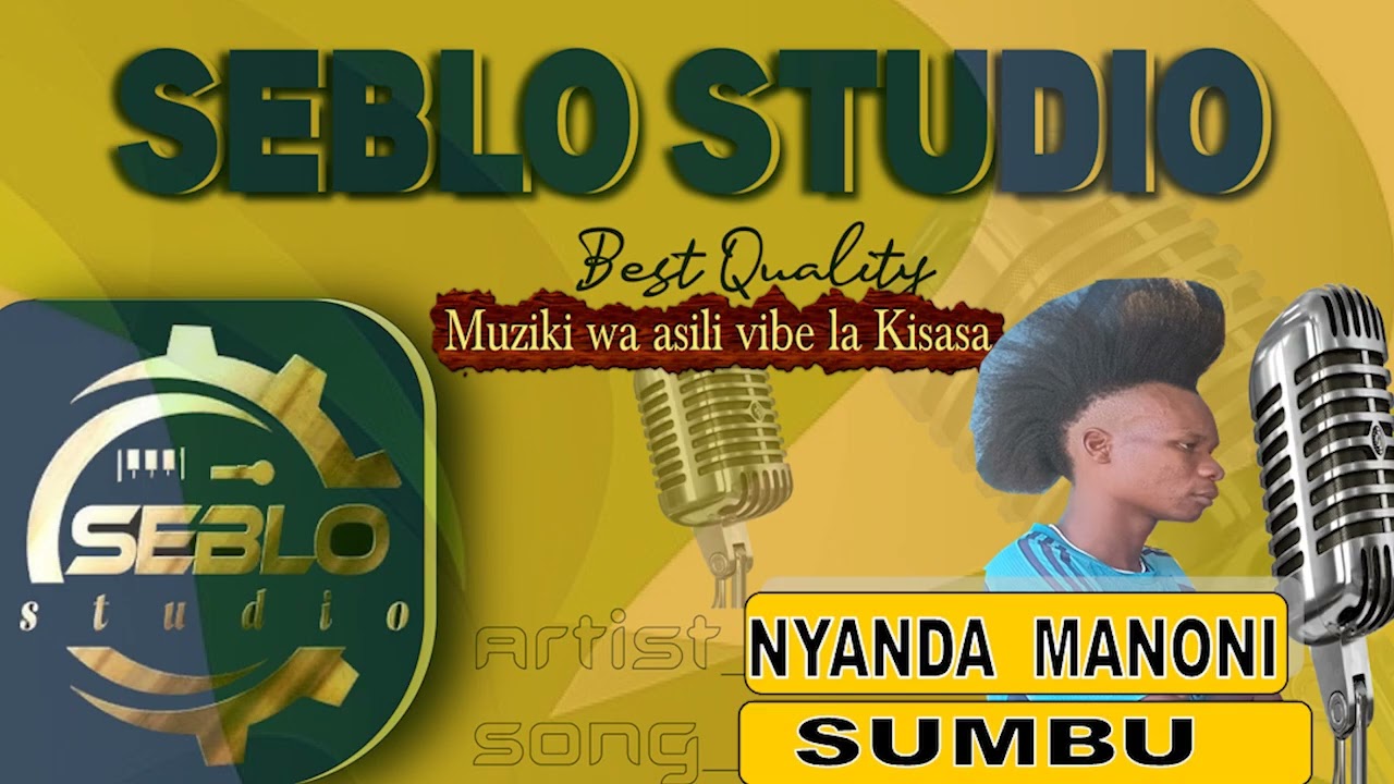 NYANDA MANONI (SUPER NYOTA)_SUMBU official audio by seblo studio